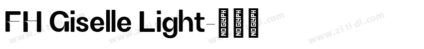 FH Giselle Light字体转换